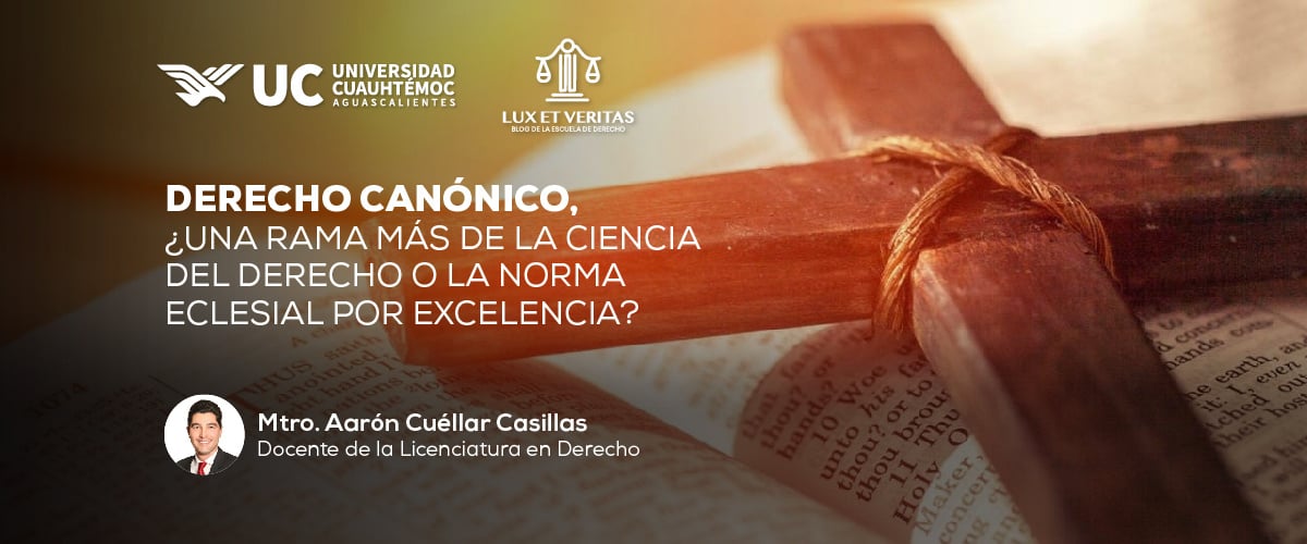 DERECHO CANÓNICO, ¿Una rama más de la ciencia del Derecho o la norma
